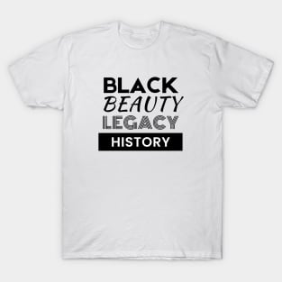 Black Beauty and Legacy T-Shirt